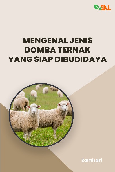 Mengenal Jenis Domba Ternak yang Siap Dibudidaya